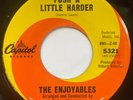 THE ENJOYABLES - Push A Little Harder / RARE NORTHERN SOUL 45 Capitol