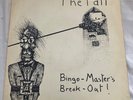 THE FALL - BINGO MASTERS BREAKOUT  Orig 1978 Step Forward 7
