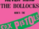 Sex Pistols - Never Mind the Bollocks [New Vinyl LP] 180 Gram