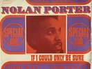 Northern Soul, 70’s, Nolan Porter, If I Could Only Be Sure. Probe