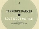 PARKER, Terrence - Love's Got Me High - Vinyl (limited white vinyl 10