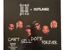 Dead Prez & Outlaws “Can't Sell Dope Forever” LP Record 2006 Rap Hip Hop