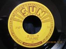 SLIM RHODES Do What I Do / Give An Take Rockabilly Rock Sun VG+ 45 Orig.