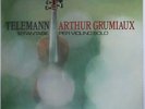 Arthur Grumiaux : Telemann - 12 Fantasies for Violin solo / Philips 6500 106