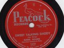 BLUES/R&B 78:MARIE ADAMS/SWEET TALKING DADDY/MY SONG/Peacock 1610/excellent cond