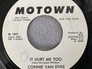 Conny Connie Van Dyke - It Hurt Me Too / Oh Freddy PROMO Motown 45 Vinyl Record