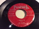 BIG WALTER (PRICE) PEACOCK 1674-I GOTTA GO/I'LL CRY FOR YOU-TEXAS BLUES 45 1957