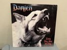 1987 DAMIEN EVERY DOG HAS ITS DAY VINYL RECORD ALBUM TEST PRESSING NM METAL RARE