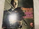 Johnny Colon and Orchestra Boogaloo Blues