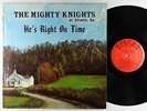 Mighty Knights - He's Right On Time LP - Stocks - Soul Gospel Shrink MP3