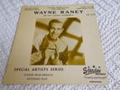WAYNE RANEY STARDAY EP 133  HIS TALKING HARMONICA  FOX CHASE/HARMONICA BLUES  &2