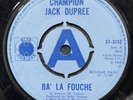 Champion Jack Dupree Ba’ La Fouche UK 7” Demo 45