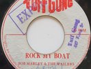 45 ROOTS / BOB MARLEY & THE WAILERS / ROCK MY BOAT / TUFF GONG / LISTEN