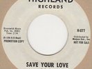 Soul Patrol Save Your Love Highland DEMO Soul Northern Motown