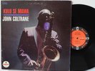 John Coltrane LP “Kulu Se Mama”   Impulse SMAS 91151   VG++ Pharoah Sanders