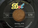KEITH COURVALE - Trapped Love (Dot) 45 Rockabilly The Cramps Garage 