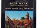 MULLER FAURE/FRANCK : OEUVRES POUR VIOLONCELLE ET HARMONIA MUNDI HM5125 EUROPELP