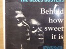 The Blues Busters: Behold How Sweet It Is. JA 1st Press on Sunshine B/LP 002.