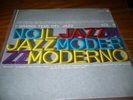 IL JAZZ MODERNO Basso Valdambrini Amedeo Tommasi Trio Romano Mussolini RARE LP