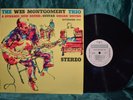 The Wes Montgomery Trio A Dynamic New Sound Guitar/Organ/Drums LP