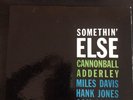 Julian Cannonball ADDERLEY   Somethin’ else   Blue note 1595