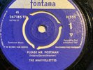 MARVELLETTES (MARVELETTES) - PLEASE MR POSTMAN - UK FONTANA -H 355. VG+