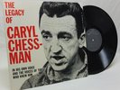 The Legacy of Caryl Chessman RARE LP Cell 2455 Death Row RECORD Red Light Bandit