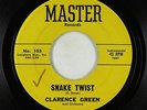R&B Rocker Inst./Deep Soul 45 - Clarence Green - Snake Twist - Master - VG+ mp3