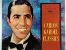 Carlos Gardel Classics VINYL LP 1950’s Capital TBO-10137 gatefold double LP
