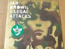 Ian Brown - Illegal Attacks 7