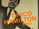 CHICO HAMILTON: chico hamilton trio PACIFIC JAZZ 12