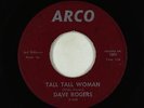 Rock & Roll 45 - Dave Rogers - Tall Tall Woman/Paulina - Arco - mp3 - unknown?