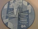 78tk-PICTURE DISC-RCA 17-5001-Enrico Caruso-(A Granada/Noche Feliz)