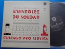 Chicago Pro Musica STRAVINSKY L'Histoire du Soldat - Reference Recordings RR-17