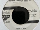 NORTHERN SOUL Ted Ford ' you're gonna need me' Promo orig