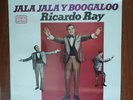 Ricardo Ray ‎– Jala Jala Y Boogaloo Vinyl LP Latin Salsa Boogaloo Fania Records