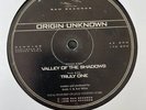 Origin Unknown – Valley Of The Shadows / Truly One 12