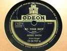 BESSIE SMITH  Do Your Duty / I'm Down In The Dumps ODEON O-26927 (376)