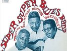HOWLIN' WOLF/MUDDY WATERS/BO DIDDLEY THE SUPER SUPER BLUES BAND NEW VINYL