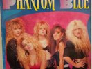 PHANTOM BLUE Phantom Blue 1989 LP GLAM/HAIR METAL HARD ROCK RARE VINYL