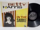 BETTY HARRIS In The Saddle 1980 UK LP CHARLY CRB1002 NEAR MINT Vinyl R&B Soul