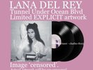 LANA DEL REY TUNNEL UNDER OCEAN Blvd UNCENSORED EXPLICIT COVER ART. 2LP. 23 JUNE
