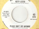 KETTY LESTER Please Dont Cry Anymore RCA PROMO NORTHERN SOUL USA 45