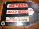 ROCKIN' REBELS - WILD WEEKEND - SWAN RECORDS LP SLP-509