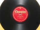 JOE CANDULLO Champion 78 RPM 