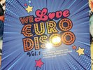 We Love Euro Disco Volume 1 Lp Vinyl RARE SUPER LIMITED italo disco high energy