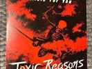 Toxic Reasons Bullets For You T Reason Records 1986 Release