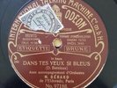 Bérard Dans tes yeux si bleus / Brin d'amour 78 Tours Odeon 97188/223
