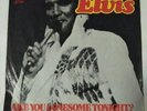 ELVIS PRESLEY Are You Lonesome Tonight/Datin  45   RARE RCA AUSTRALIAN Release