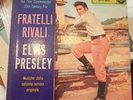 Elvis Presley - Fratelli Rivali - RCA Italiana A72V 0083 - Rare